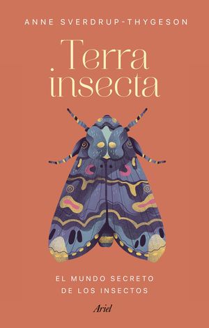 disculpa alineación tira Terra insecta': un libro esencial para entender los insectos - Verde y Azul